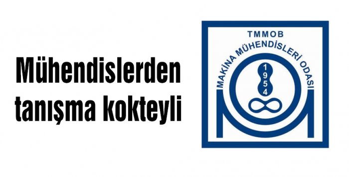 Mühendislerden tanışma kokteyli