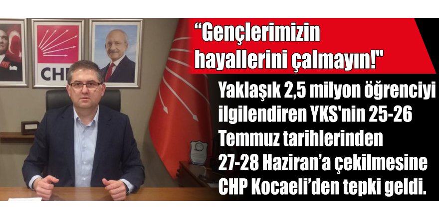 “Gençlerimizin hayallerini çalmayın!"