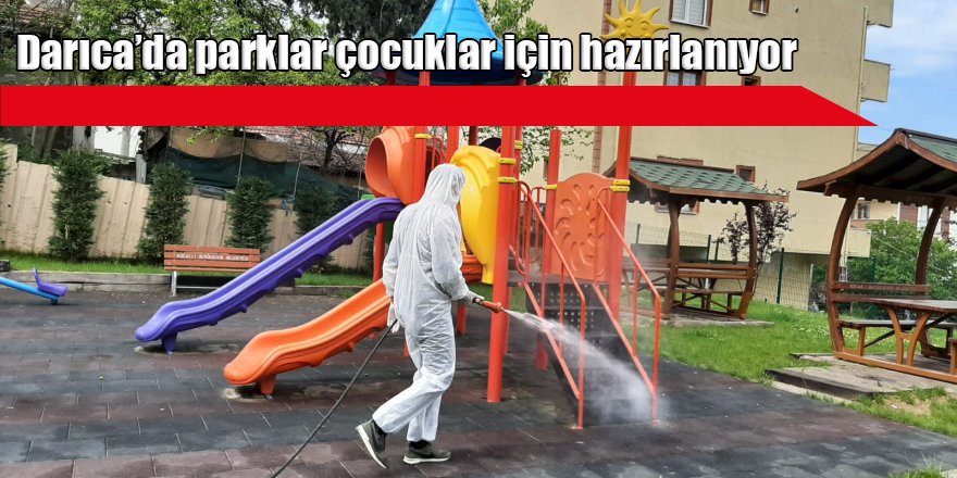 Darıca’da parklar çocuklar için hazırlanıyor