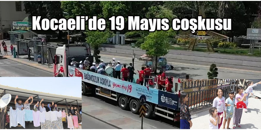 Kocaeli’de 19 Mayıs coşkusu