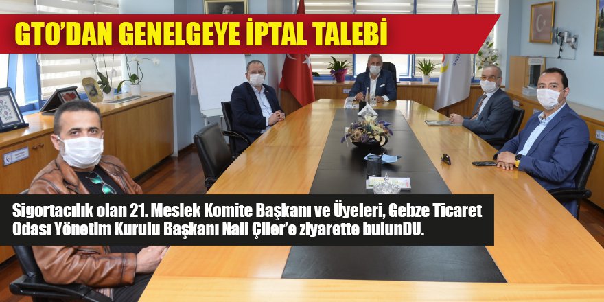 GTO’DAN GENELGEYE İPTAL TALEBİ