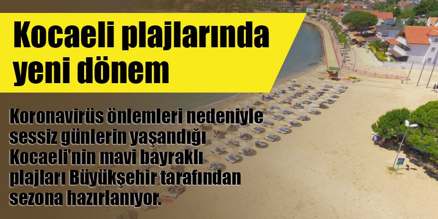 Kocaeli plajlarında yeni dönem