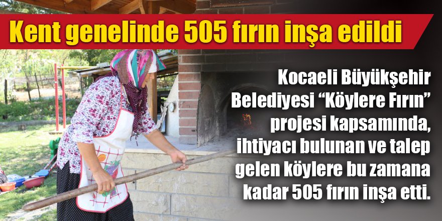 Kent genelinde 505 fırın inşa edildi