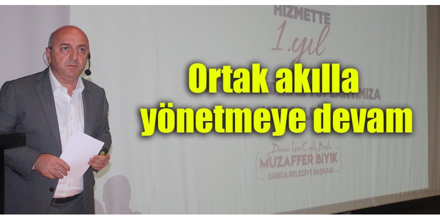 Ortak akılla yönetmeye devam