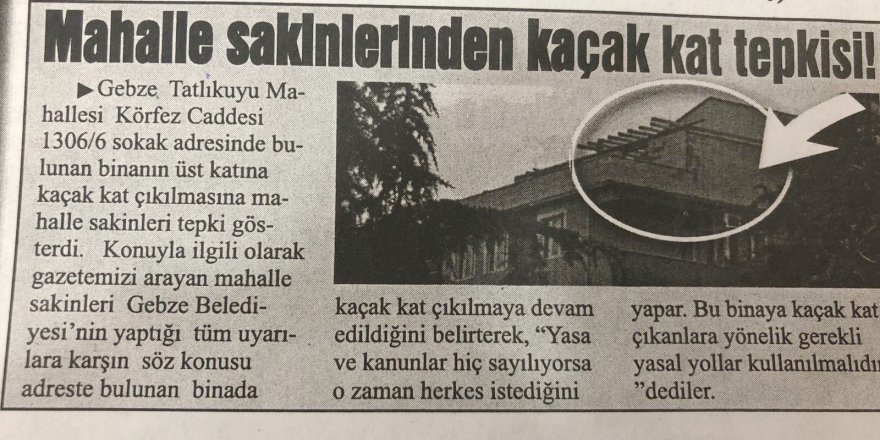 “Kaçak yapıyla ilgili işlemler sürüyor”