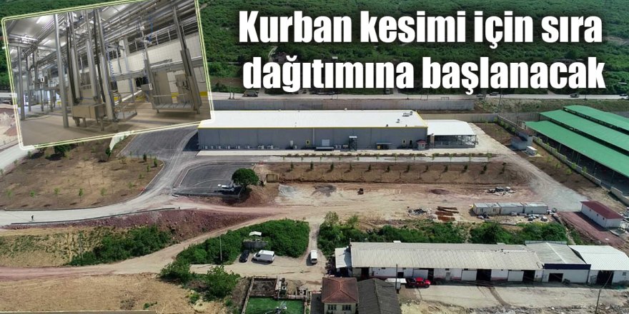 Kurban kesimi için sıra dağıtımına başlanacak