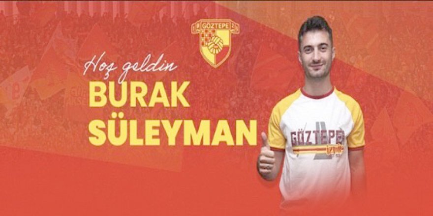 Burak Süleyman imzaladı