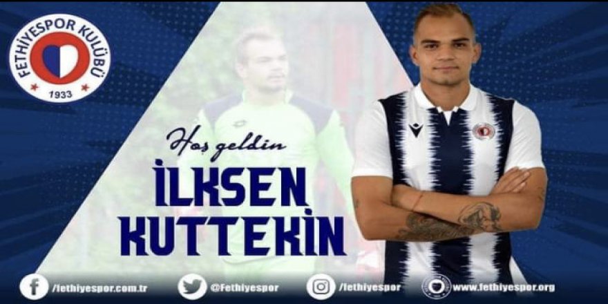 İlksen Kuttekin Fethiyespor’da