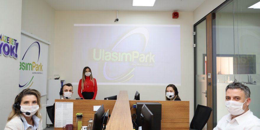 UlaşımPark 6 ayda 7 bin  talebi çözüme kavuşturdu