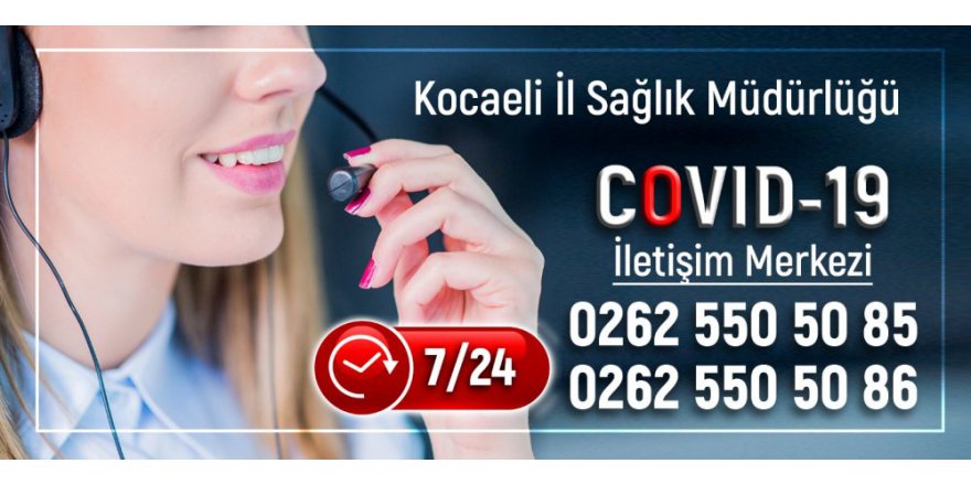 Gebze ve İzmit’e Covid-19 iletişim merkezi