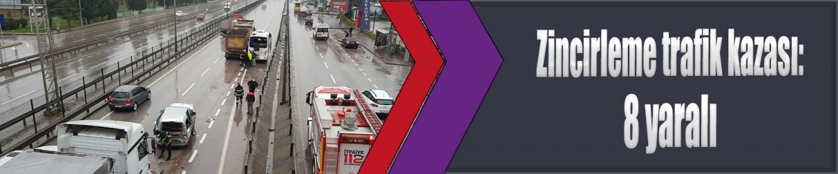 Zincirleme trafik kazası: 8 yaralı