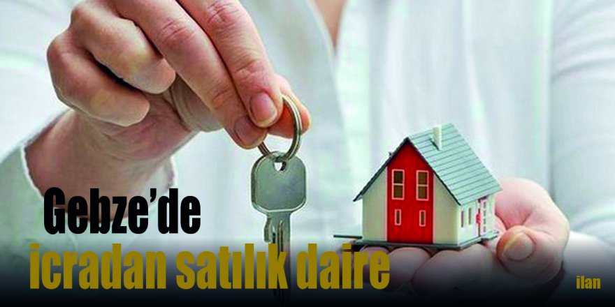 Gebze’de icradan satılık daire