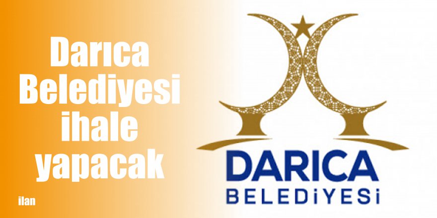Darıca Belediyesi ihale yapacak