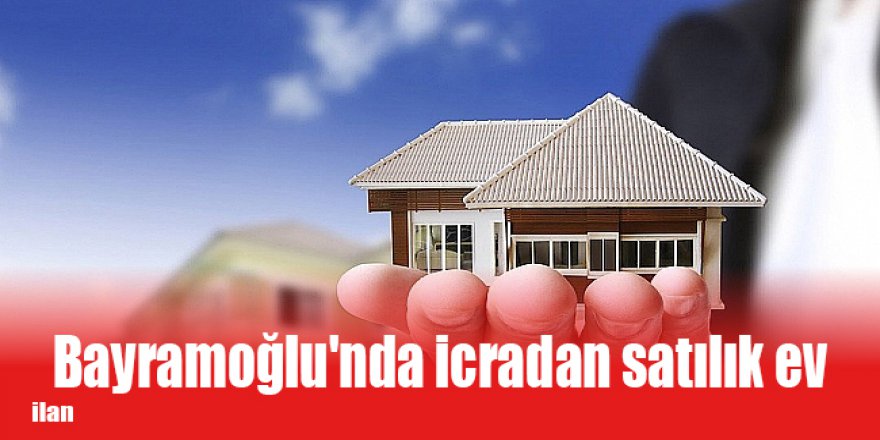 Bayramoğlu'nda icradan satılık ev