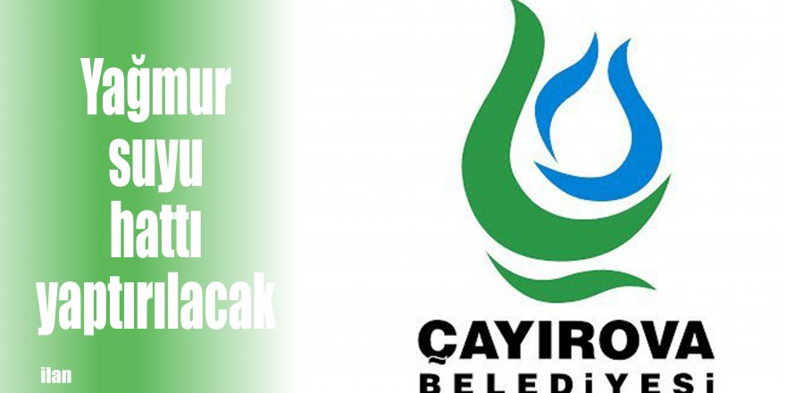 Yağmur suyu hattı yaptırılacak