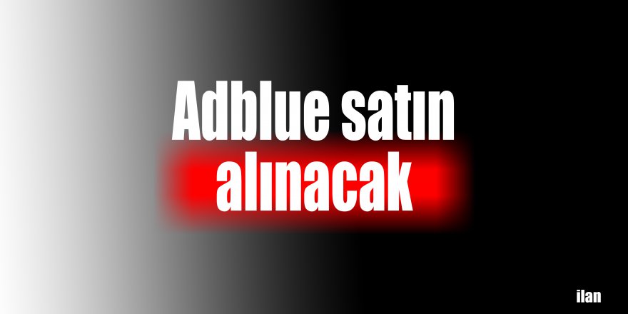 Adblue satın alınacak