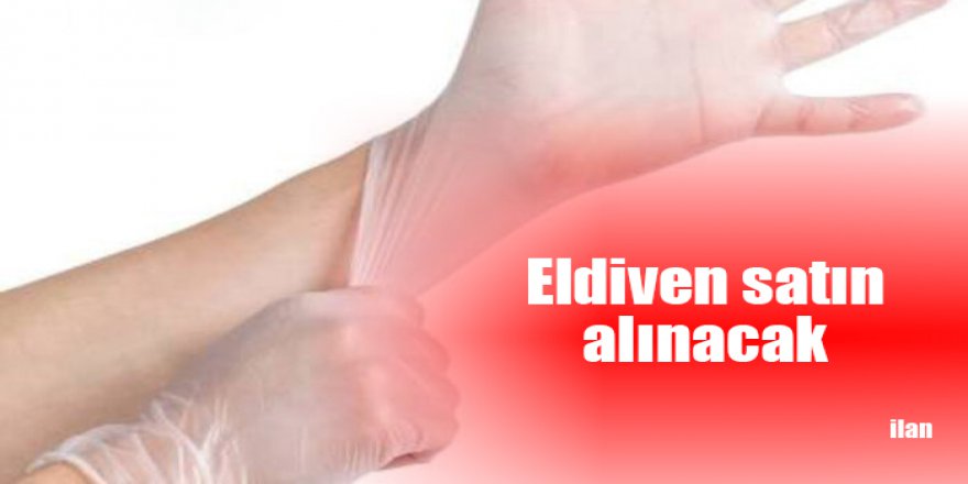 Eldiven satın alınacak