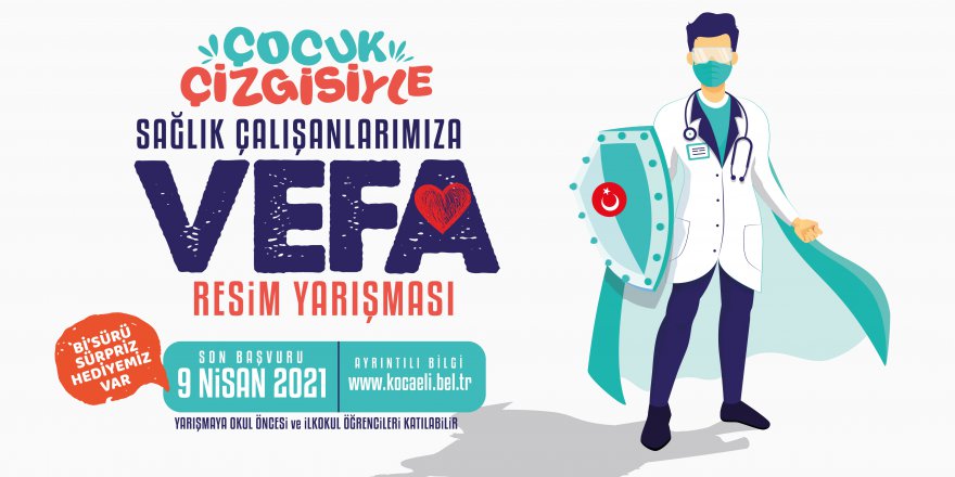 Büyükşehir’den "Sağlık Çalışanlarına Vefa” resim yarışması