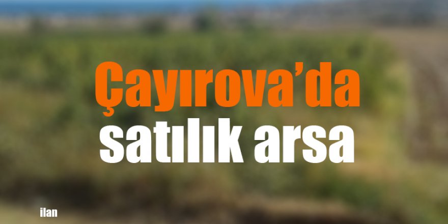 Çayırova’da satılık arsa