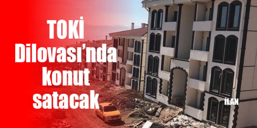 TOKİ Dilovası’nda konut satacak