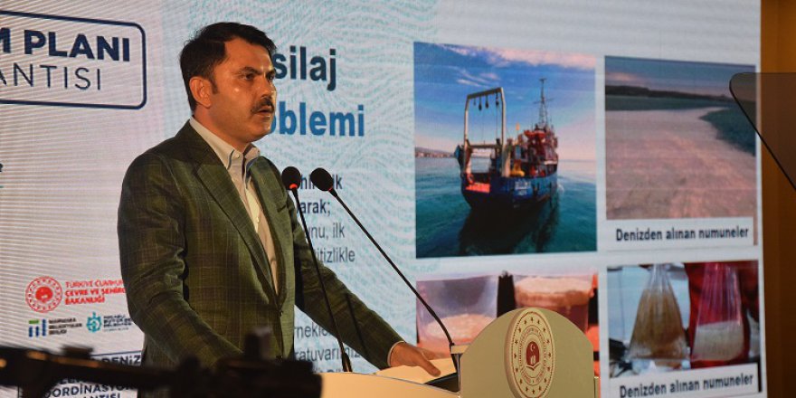 Bakan Kurum "Marmara Denizi Eylem Planı'nı açıkladı