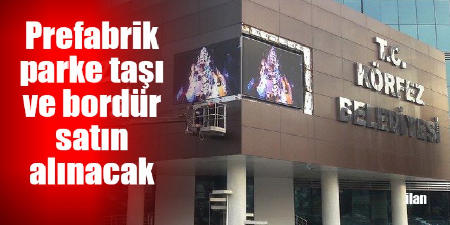 Prefabrik parke taşı ve bordür satın alınacak