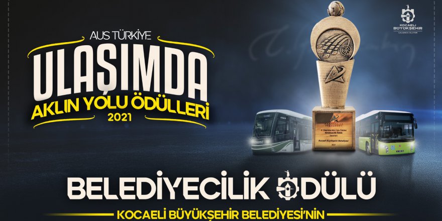 Büyükşehir’e ‘Belediyecilik’ ödülü