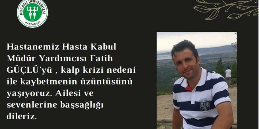 KOÜ’lü yönetici kalbine yenik düştü