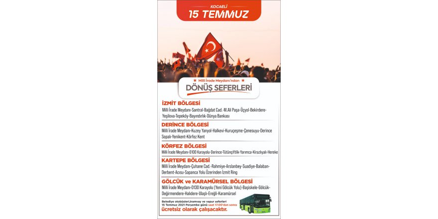 15 Temmuz’da ulaşım ücretsiz