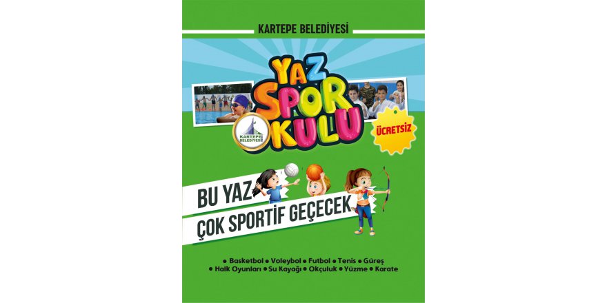 Yaz spor okulları kayıtları başladı