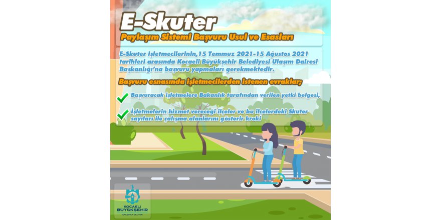 E-scuter işletmesi için başvurular alınıyor