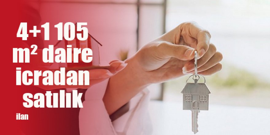 4+1 105 m² daire icradan satılık