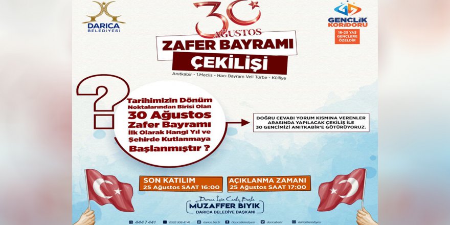 Darıca Belediyesi’nden 30 Ağustos çekilişi