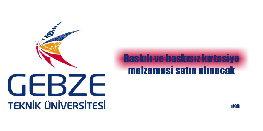 Baskılı ve baskısız kırtasiye malzemesi satın alınacak