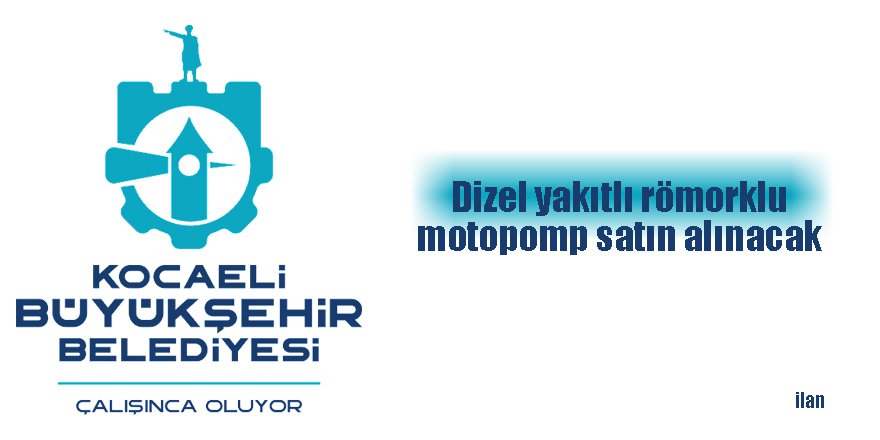 Dizel yakıtlı römorklu motopomp satın alınacak