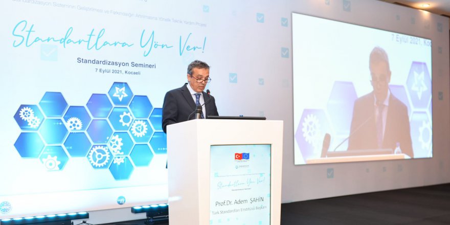 TSE’den standardizasyonun önemi