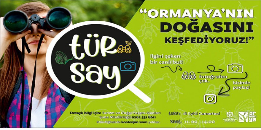 ORMANYA’DA İLK TÜR SAY ETKİNLİĞİ