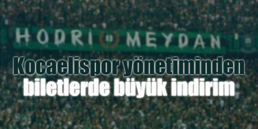 Kocaelispor yönetiminden biletlerde büyük indirim