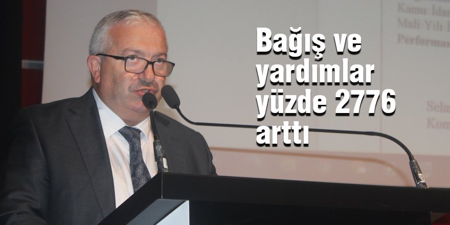 Bağış ve yardımlar yüzde 2776 arttı