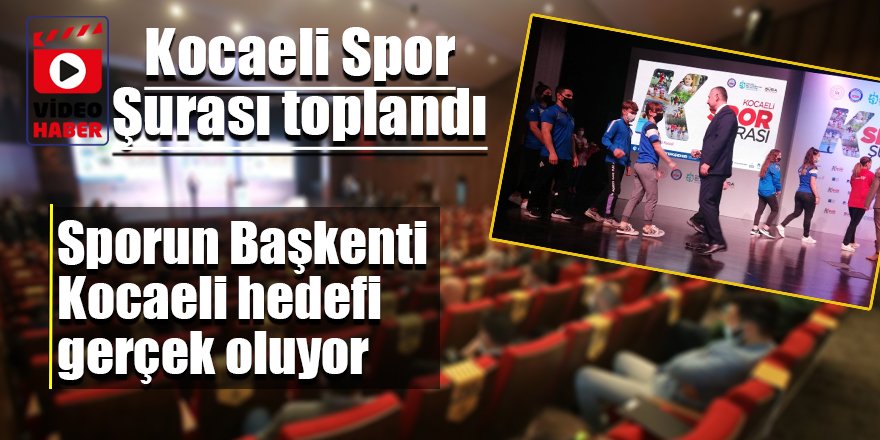 Kocaeli Spor Şurası toplandı