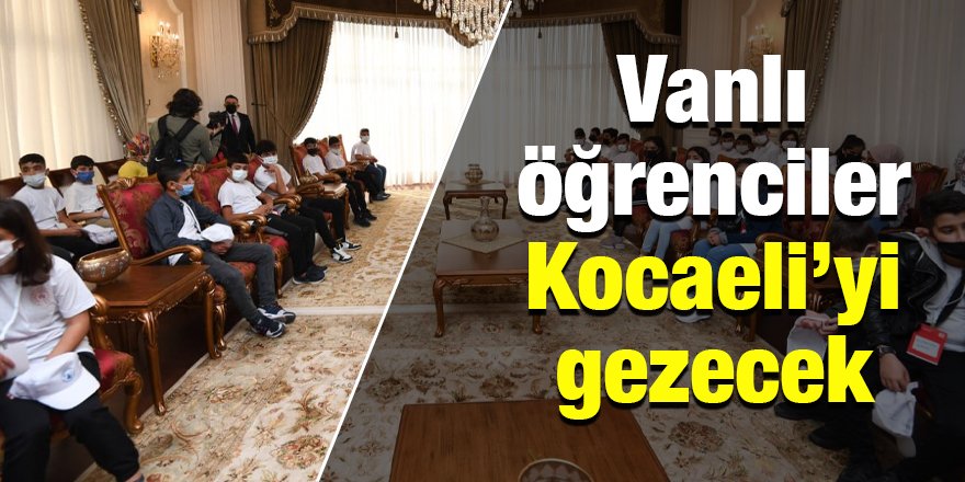 Vanlı öğrenciler Kocaeli’yi gezecek