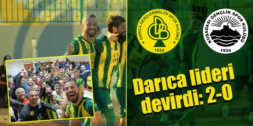Darıca lideri devirdi: 2-0