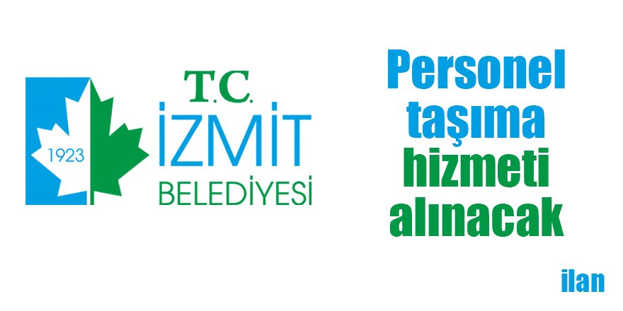 Personel taşıma hizmeti alınacak