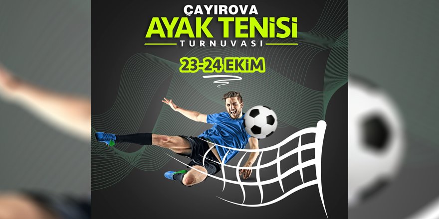 Çayırova’da Ayak Tenisi Turnuvası