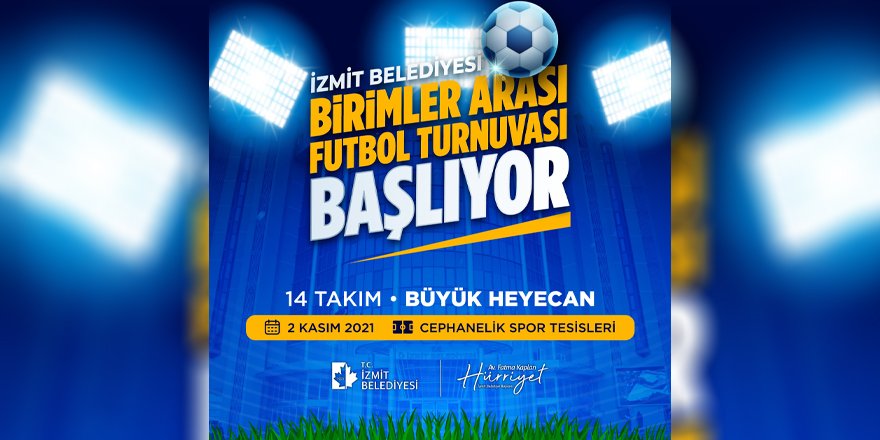 Birimler Arası Futbol Turnuvası başlıyor