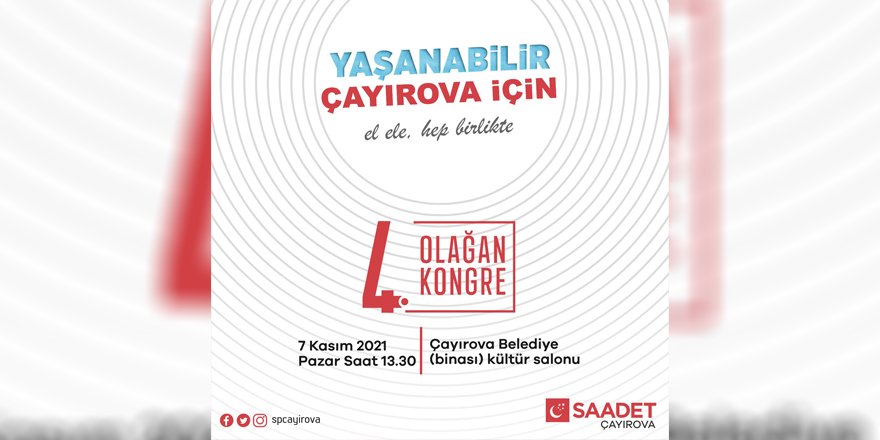 Saadet Çayırova’da kongre heyecanı