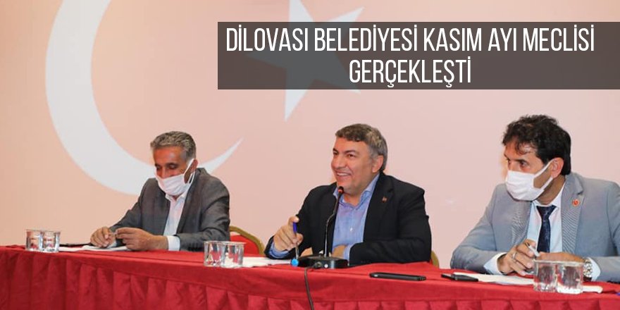 Dilovası Belediyesi Kasım ayı meclisi gerçekleşti