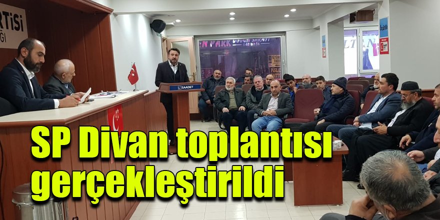 SP Divan toplantısı gerçekleştirildi