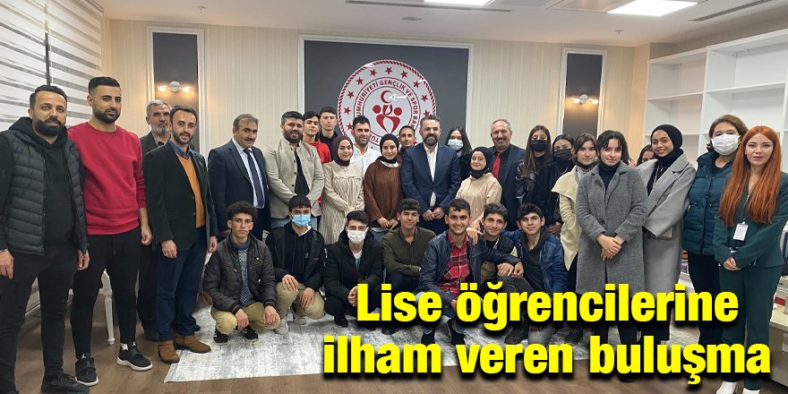 Lise öğrencilerine ilham veren buluşma