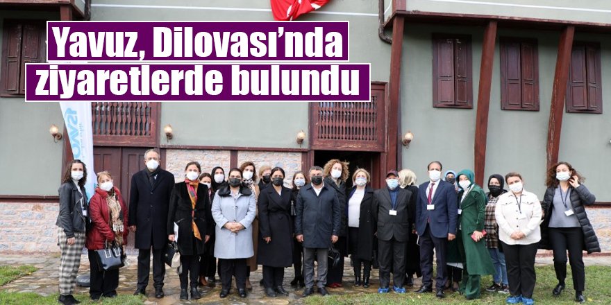 Yavuz, Dilovası’nda ziyaretlerde bulundu